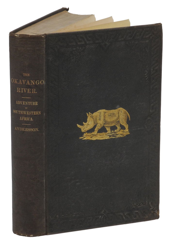 Item #000091 THE OKAVANGO RIVER; a Narrative of Travel, Exploration, and Adventure. Andersson C. J.