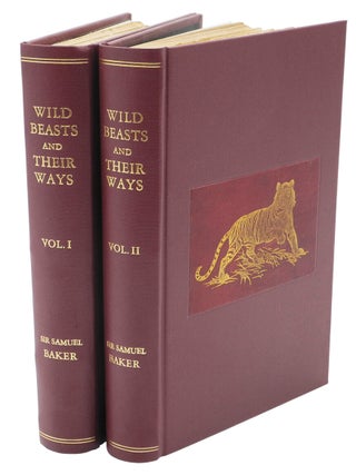 Item #000233 WILD BEASTS AND THEIR WAYS; Reminiscences of Europe, Asia, Africa and America. Baker...
