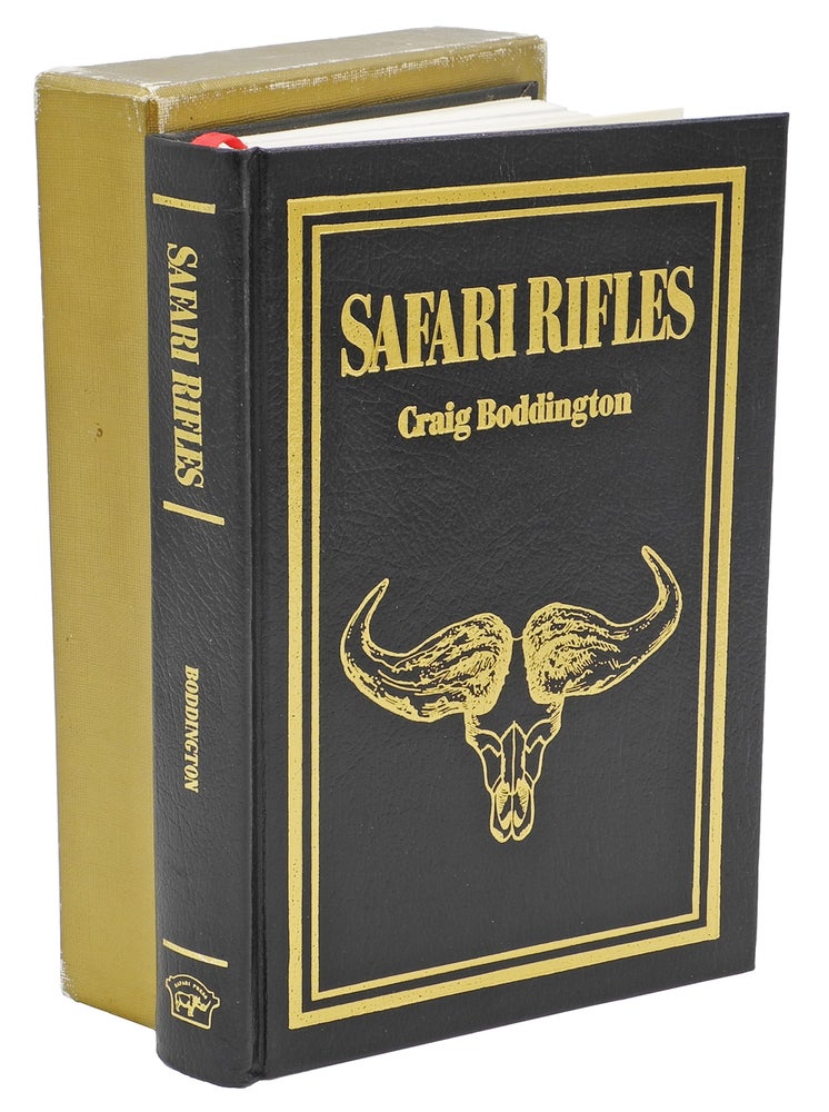 Item #000387 SAFARI RIFLES; Doubles, Magazine Rifles, and Cartridges for African Hunting. Boddington C.