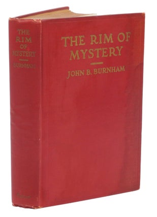 Item #000581 THE RIM OF MYSTERY; A Hunter's Wanderings in Unknown Siberian Asia. Burnham J