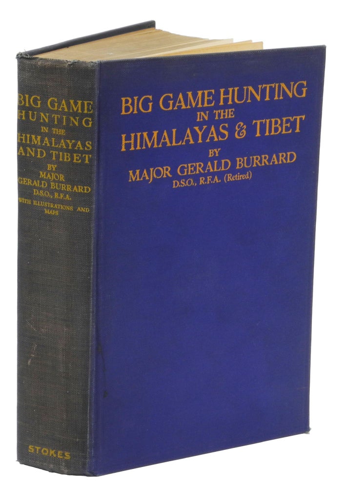 Item #000585 BIG GAME HUNTING IN THE HIMALAYAS AND TIBET. Burrard Major G.