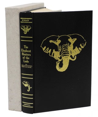 Item #001107 ELEPHANT HUNTERS OF THE LADO. Foran W. R