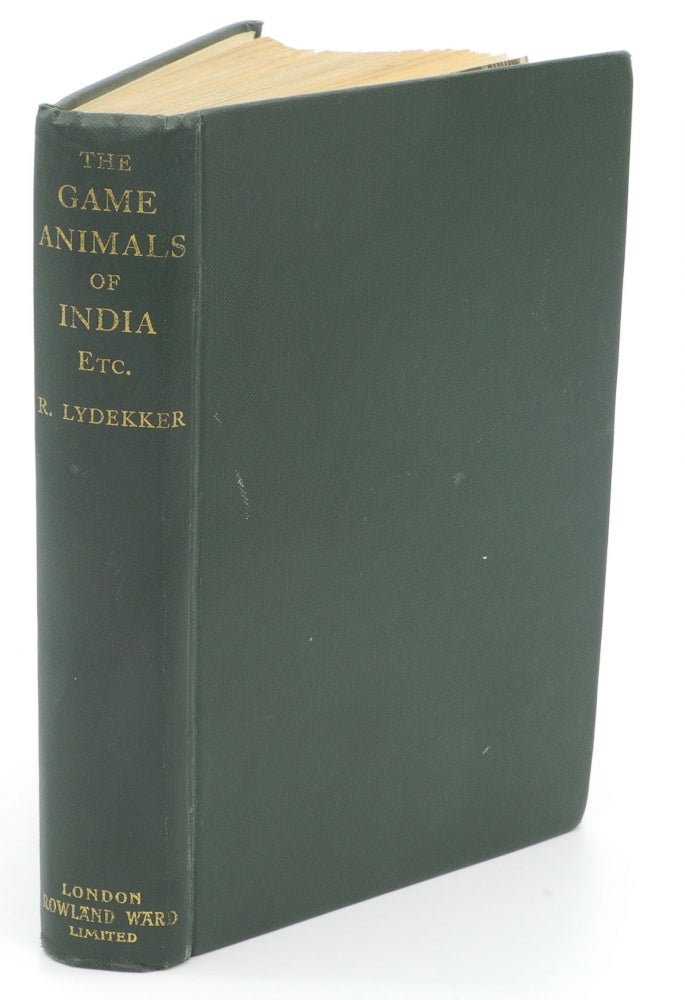 Item #001718 THE GAME ANIMALS OF INDIA, BURMA, MALAYA, AND TIBET. Lydekker R.