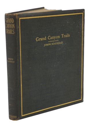 Item #001832 GRAND CANYON TRAILS. McAleenan J