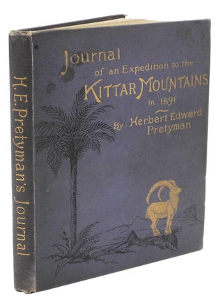 JOURNAL OF HERBERT EDWARD PRETYMAN; Written During his Expedition to the Kittar Mountains, Pretyman H. E.