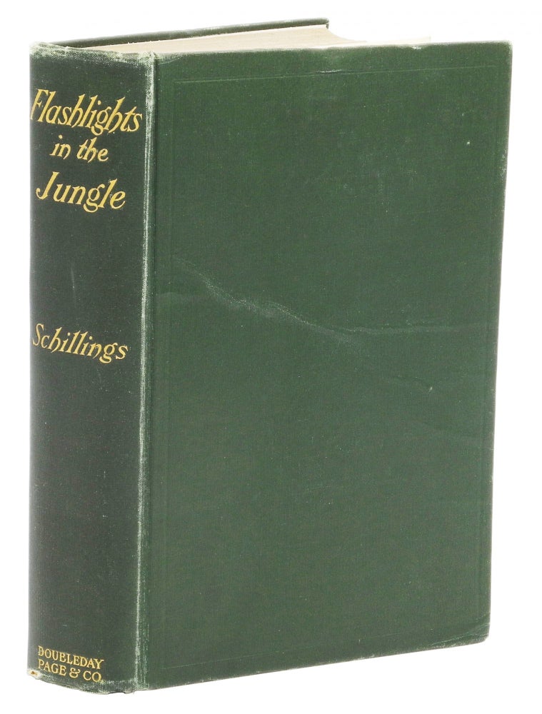Item #002484 FLASHLIGHTS IN THE JUNGLE; A Record of Hunting Adventures and of Studies in Wild Life in Equatorial East Africa. Schillings C. G.