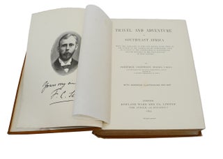TRAVEL AND ADVENTURE IN SOUTH EAST AFRICA; Being a narrative of the last eleven years spent by the author on the Zambesi and its tributaries; with an account of the colonization of Mashunaland and the progress of the gold industry in that Country.