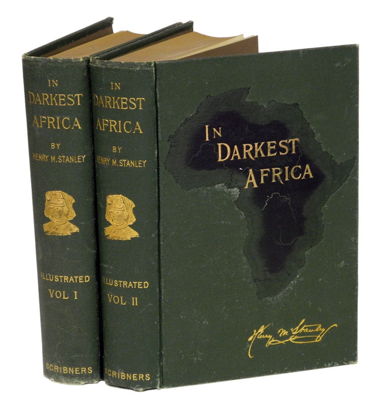 Item #002693 IN DARKEST AFRICA; Or the Quest, Rescue and Retreat of Emin Governor of Equatoria. Stanley H. M.