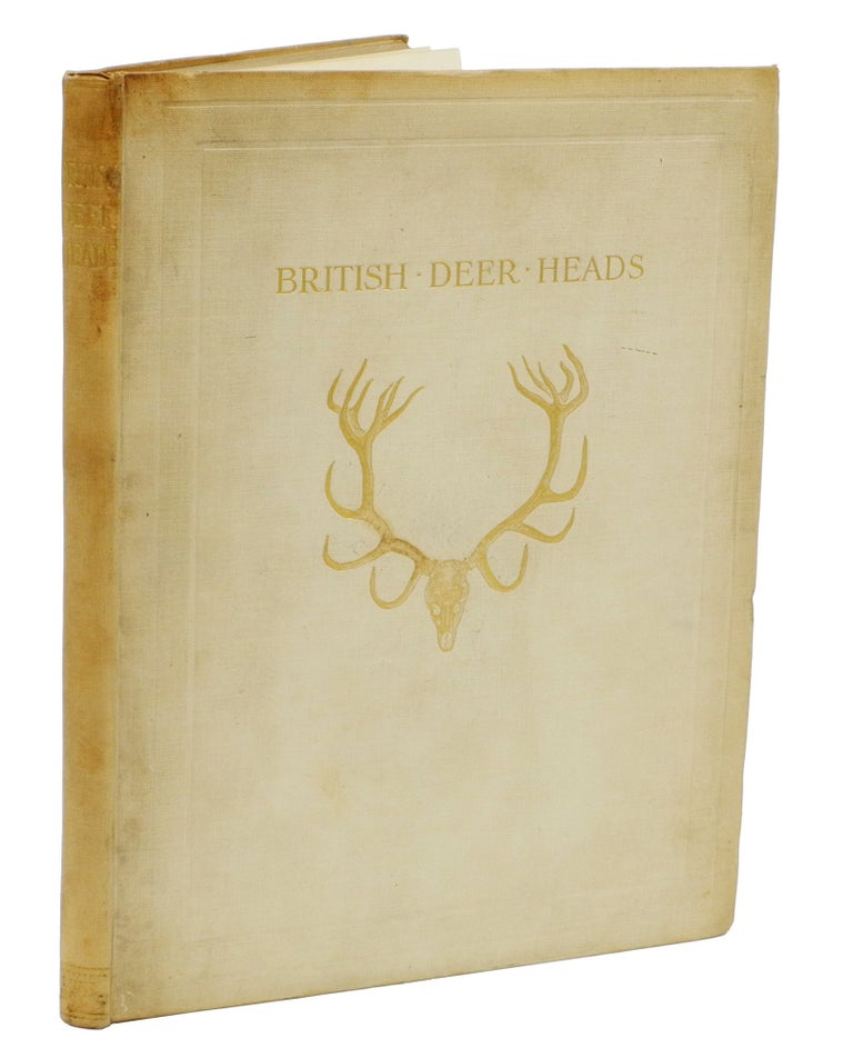 Item #002944 BRITISH DEER HEADS; An Illustrated Record of the Exhibition Organized by "Country Life," and held at the Royal Water Colour Society's Gallery, June 26th to July 10th, 1913. Wallace H. F.
