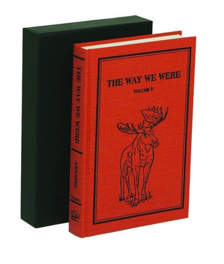 Item #003222 THE WAY WE WERE; Volume V (1970-1979). Annabel R