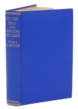 Item #003517 RECORD BAGS AND SHOOTING RECORDS; Together with some Account of the Evolution of the...