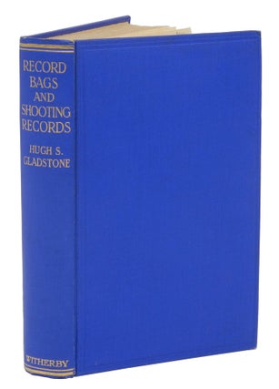 Item #003517 RECORD BAGS AND SHOOTING RECORDS; Together with some Account of the Evolution of the...