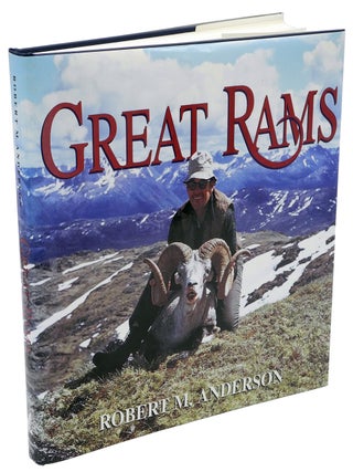 Item #004537 GREAT RAMS; And Great Ram Hunters. Anderson R