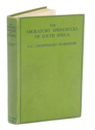 Item #006892 MIGRATORY SPRINGBUCKS OF SOUTH AFRICA; The Trekbokke. Also and Essay on the Ostrich...