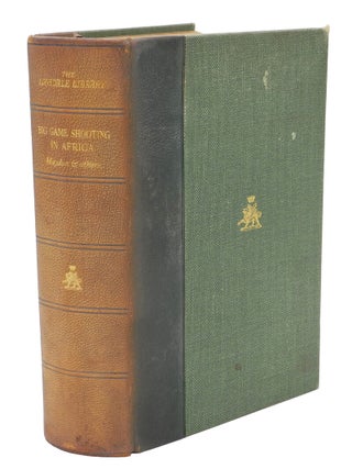 Item #007181 BIG GAME SHOOTING IN AFRICA. Maydon H. C