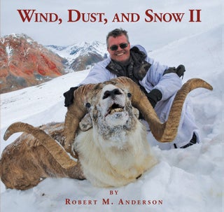 Item #007627 WIND, DUST, AND SNOW II. Anderson R