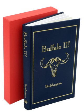 Item #007654 BUFFALO II!; More Lessons Learned. Boddington C