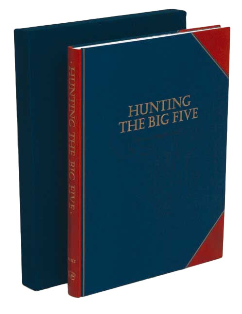 Item #007818 HUNTING THE BIG FIVE; Stories of Hunting the Most Dangerous Game. Hurt R.