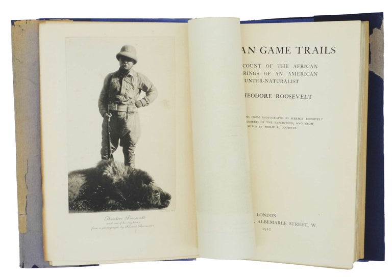 Item #007848 AFRICAN GAME TRAILS; An account of the African wanderings of an American Hunter-Naturalist. Roosevelt T.